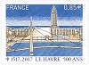 Le Havre : 1517-2017